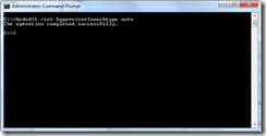 3) depuis 2008 R2, pb avec hyper-v - set hypervisor auto start bcdedit 2